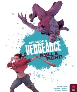 Vengeance Roll and Fight Episode 2 - for rent